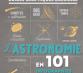 L'Astronomie en 101 infographies