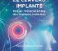 Le cerveau implanté. Penser l'Homme à l'ère des implants cérébraux
